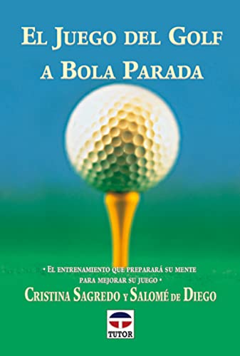 El Juego del Golf a Bola Parada (DEPORTES)